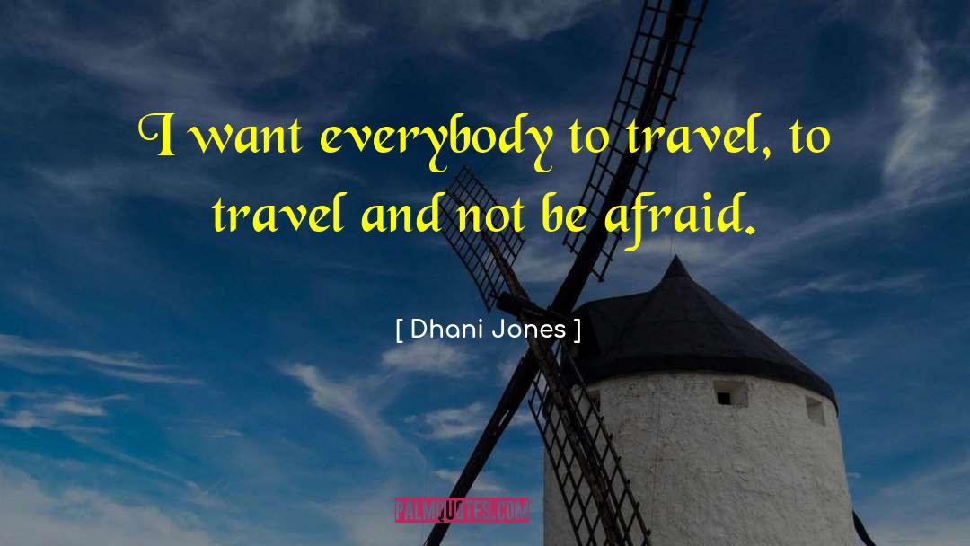Ressponsible Travel quotes by Dhani Jones