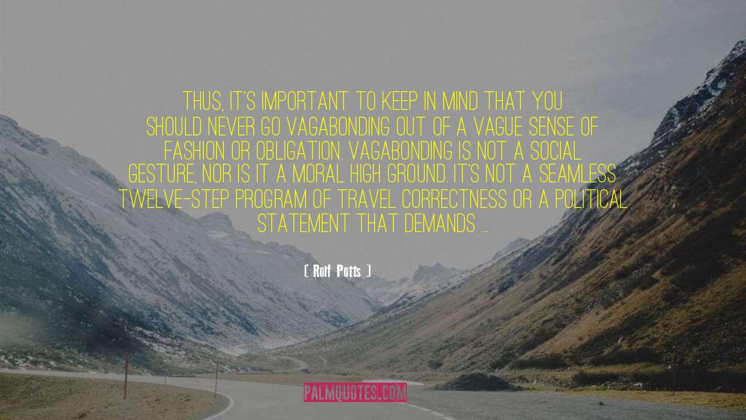 Ressponsible Travel quotes by Rolf Potts