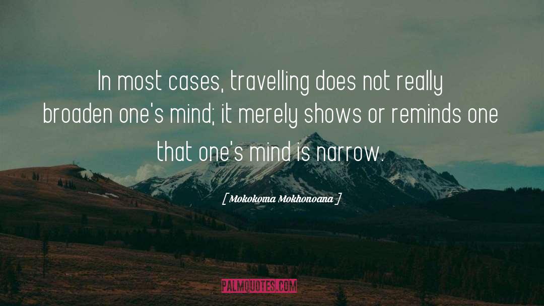 Ressponsible Travel quotes by Mokokoma Mokhonoana