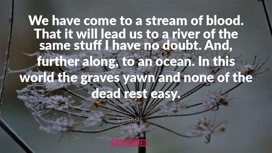 Rest Easy quotes by Stephen King