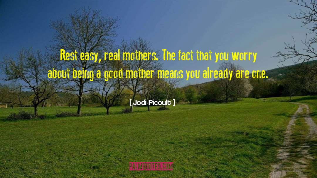 Rest Easy quotes by Jodi Picoult