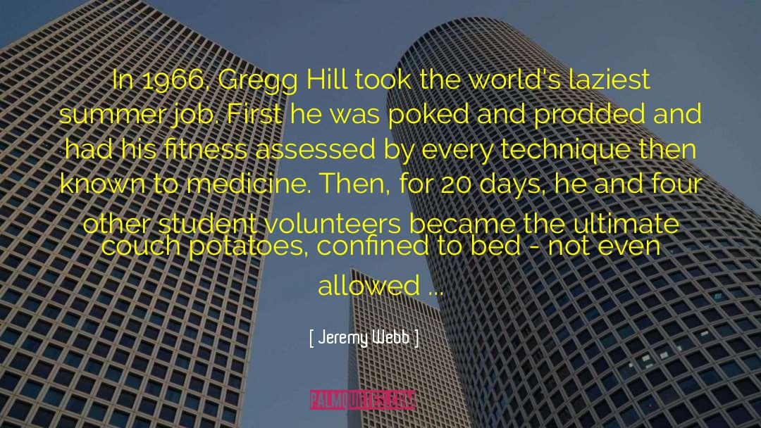 Rest In Fitness Programs quotes by Jeremy Webb