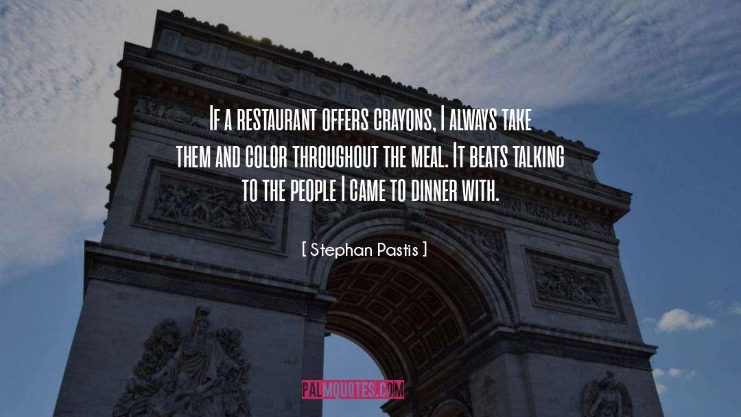 Restaurant quotes by Stephan Pastis