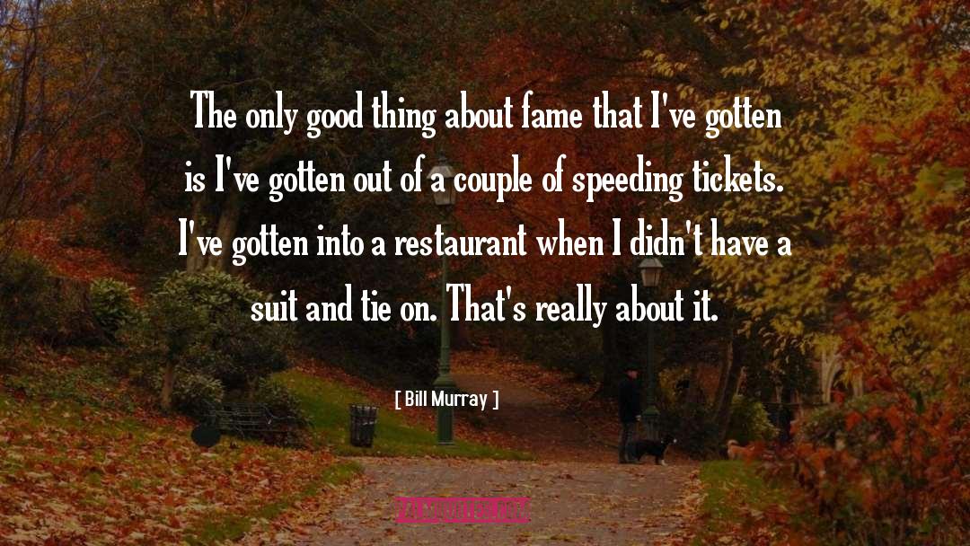Restaurant quotes by Bill Murray