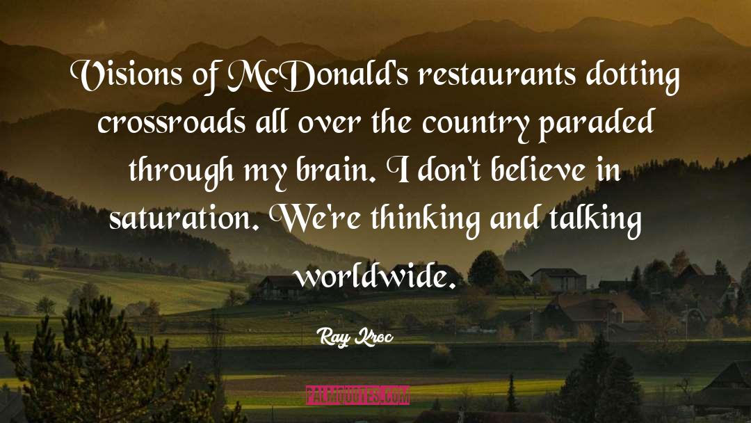 Restaurants In Maui quotes by Ray Kroc