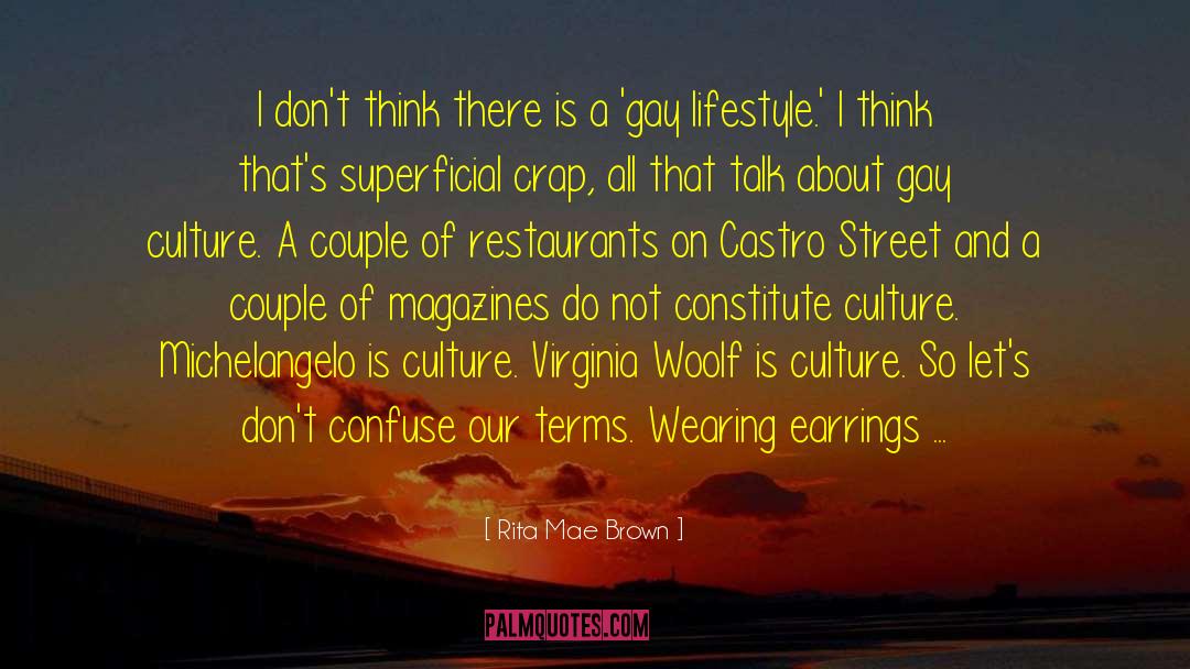 Restaurants quotes by Rita Mae Brown