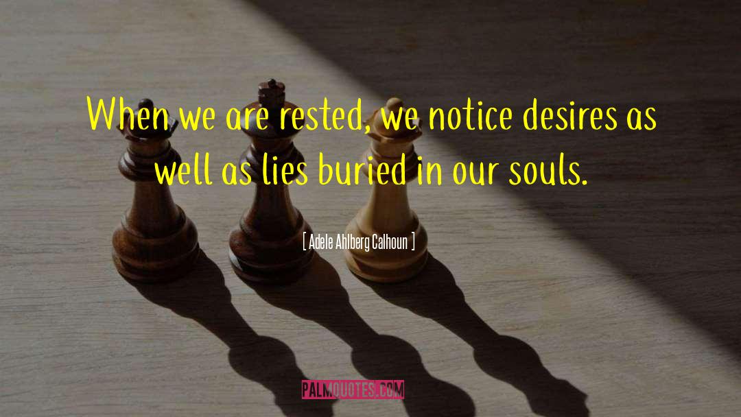 Rested Af quotes by Adele Ahlberg Calhoun