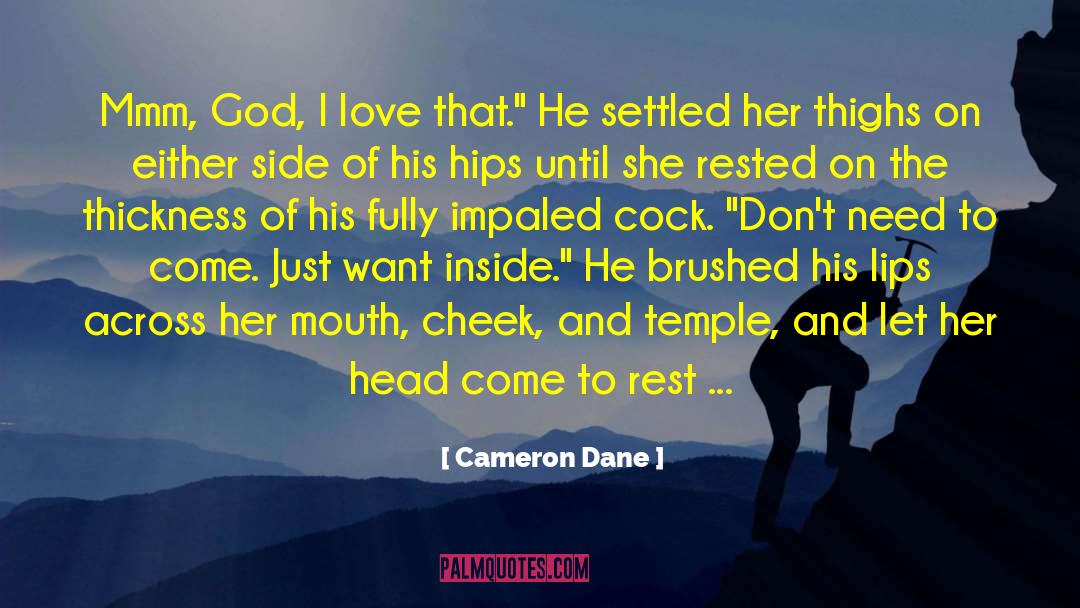 Rested quotes by Cameron Dane