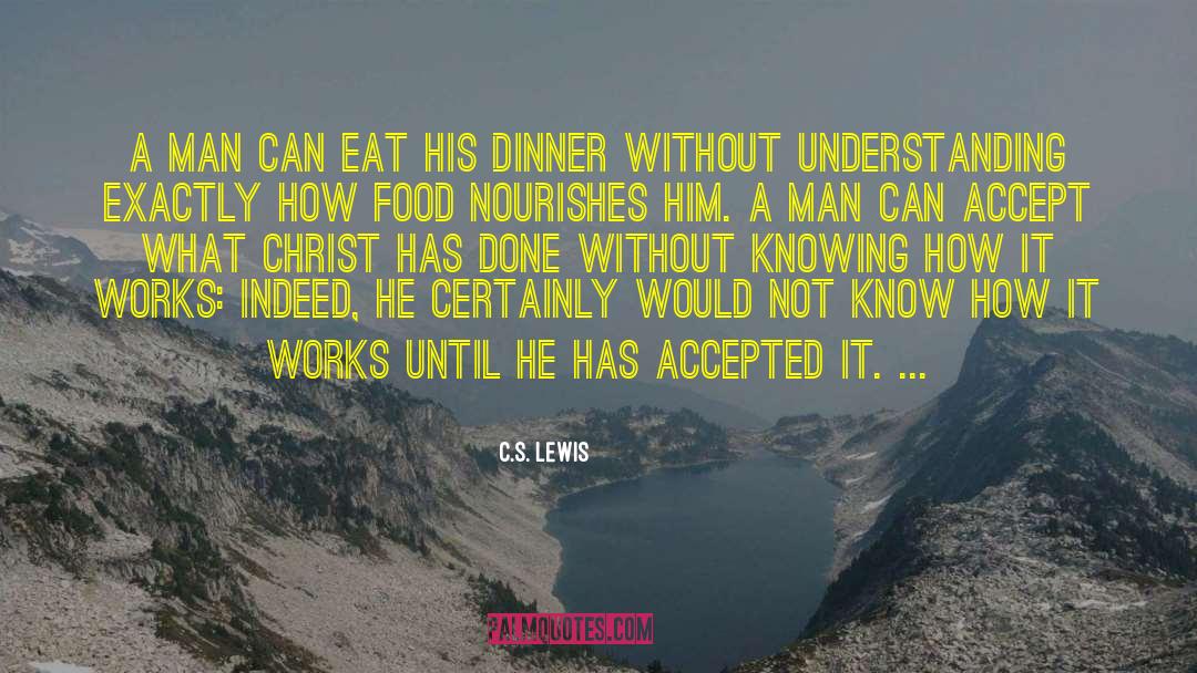 Restelli Food quotes by C.S. Lewis