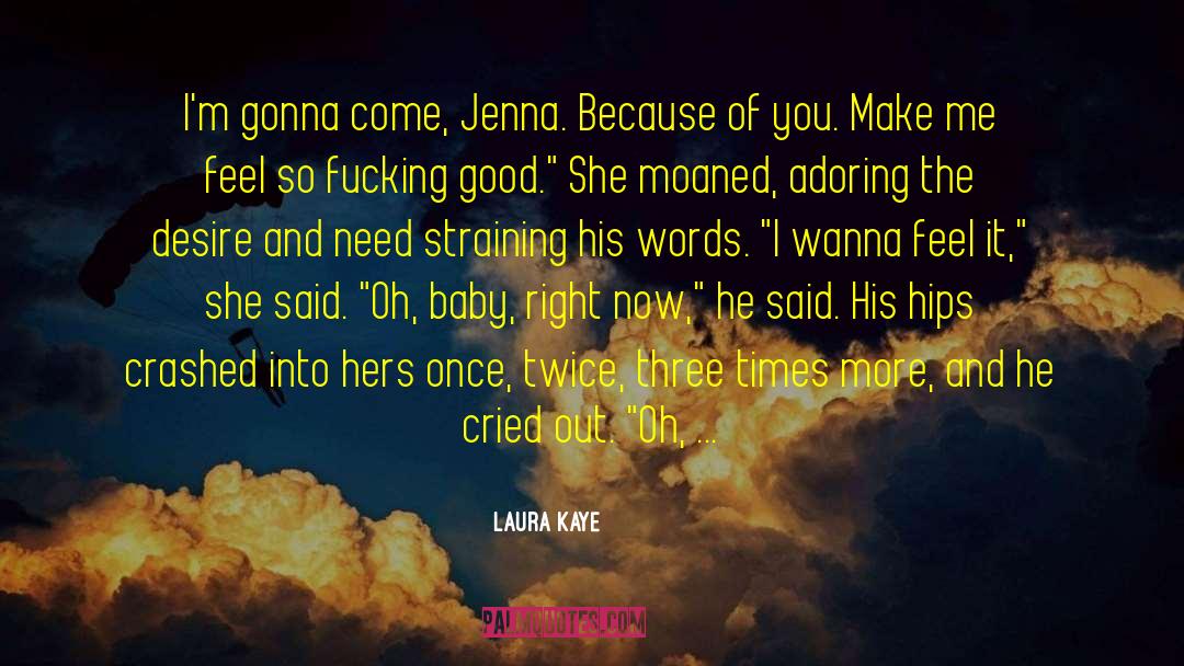 Restless Desire quotes by Laura Kaye