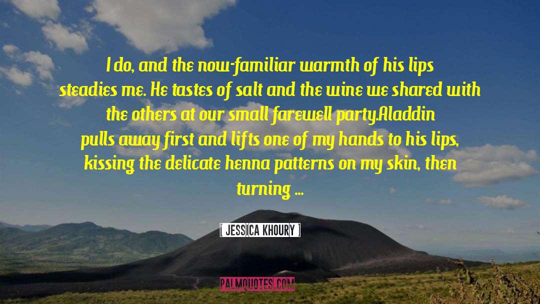 Restless Farewell quotes by Jessica Khoury