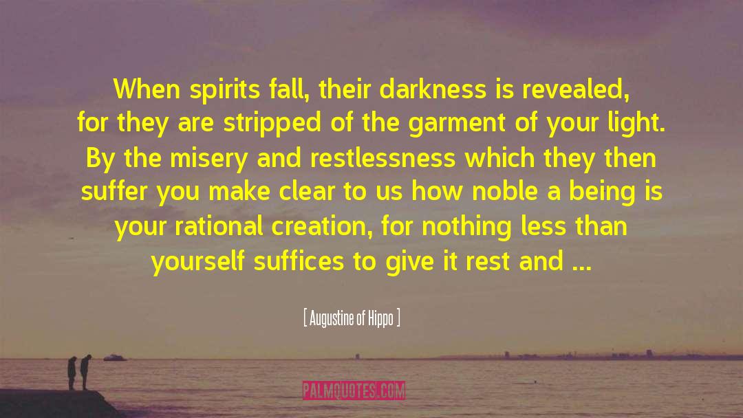 Restless Spirits quotes by Augustine Of Hippo