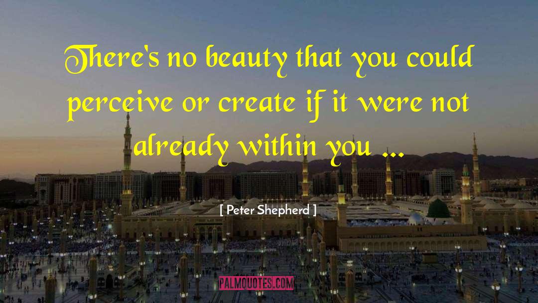 Restless Within You quotes by Peter Shepherd