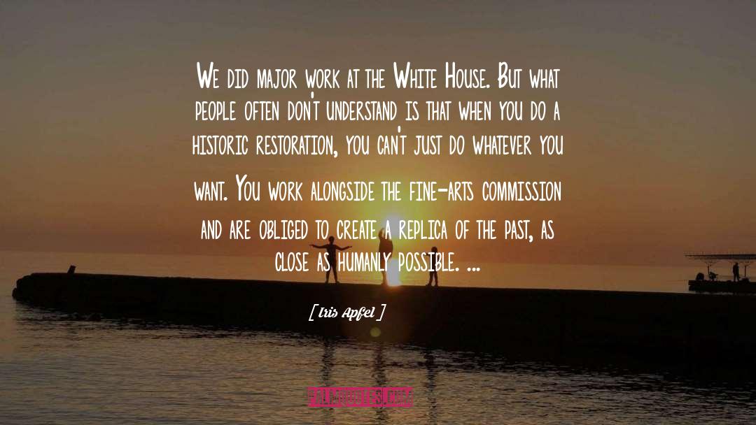Restoration quotes by Iris Apfel