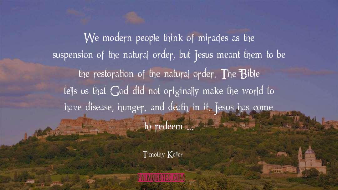 Restoration quotes by Timothy Keller