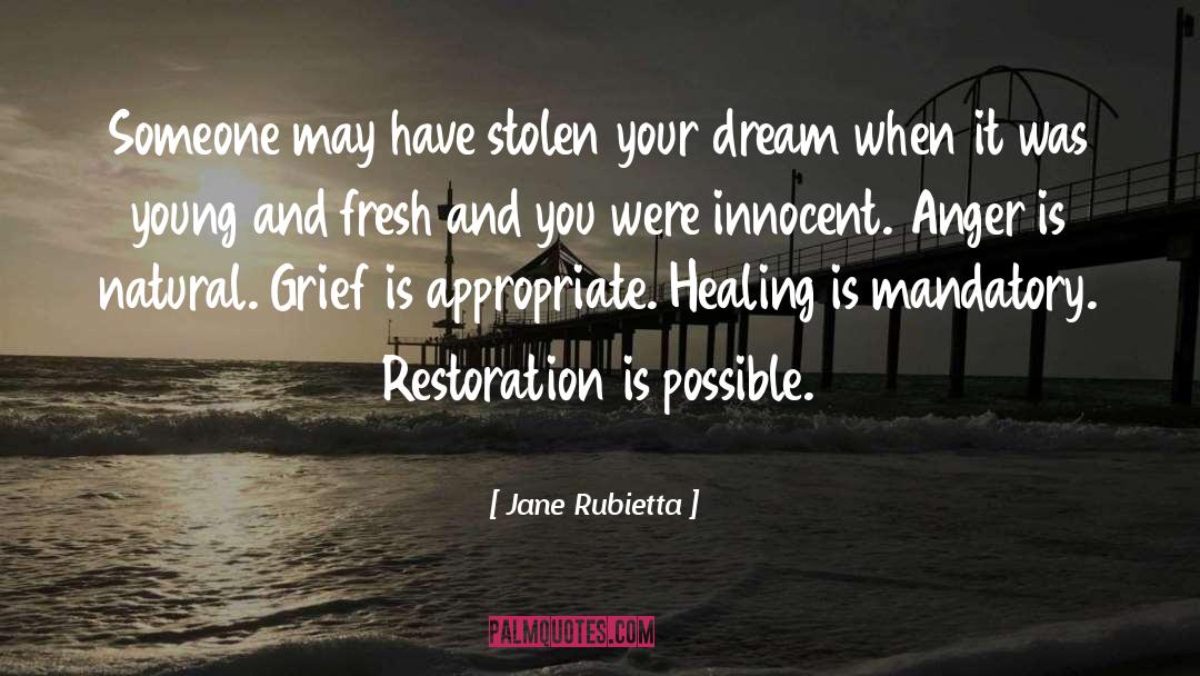Restoration quotes by Jane Rubietta
