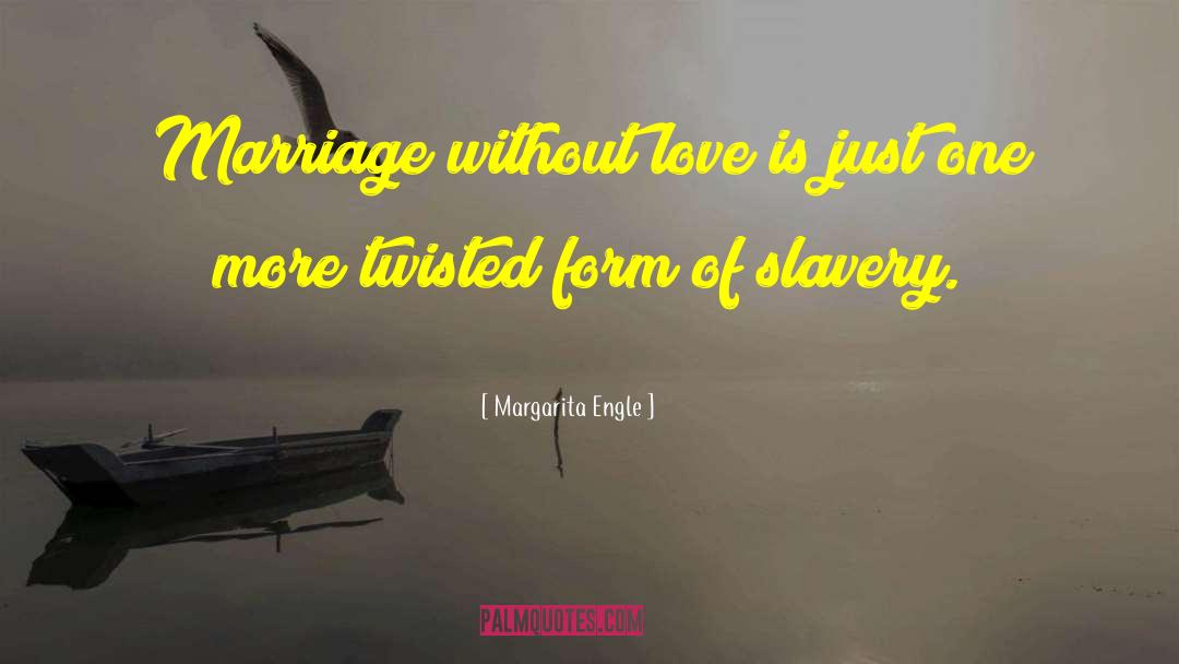 Restore Marriage quotes by Margarita Engle