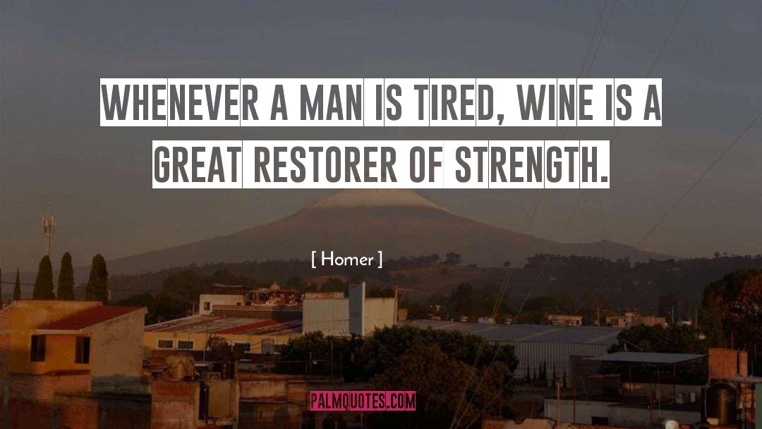 Restorer quotes by Homer