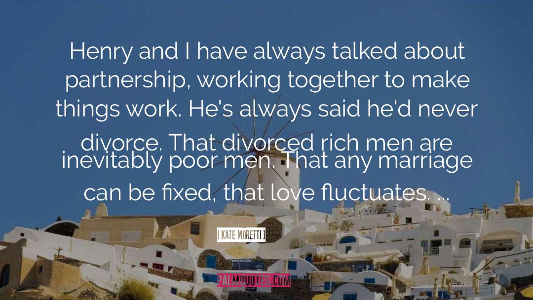 Restoring Marriage quotes by Kate Moretti