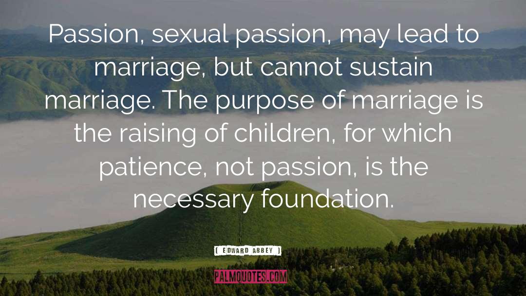 Restoring Marriage quotes by Edward Abbey
