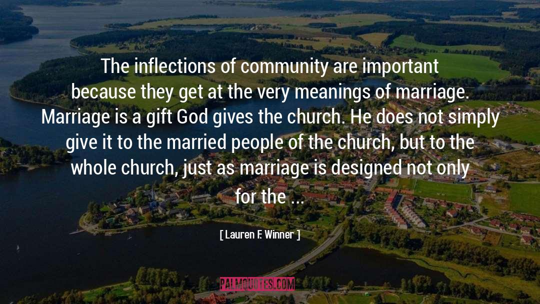 Restoring Marriage quotes by Lauren F. Winner