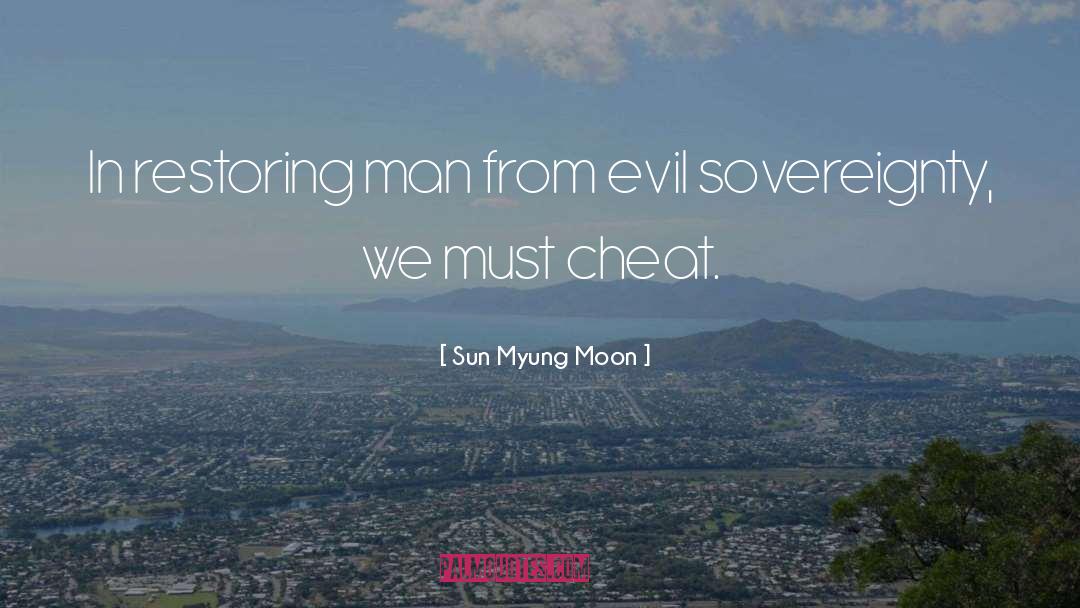 Restoring quotes by Sun Myung Moon