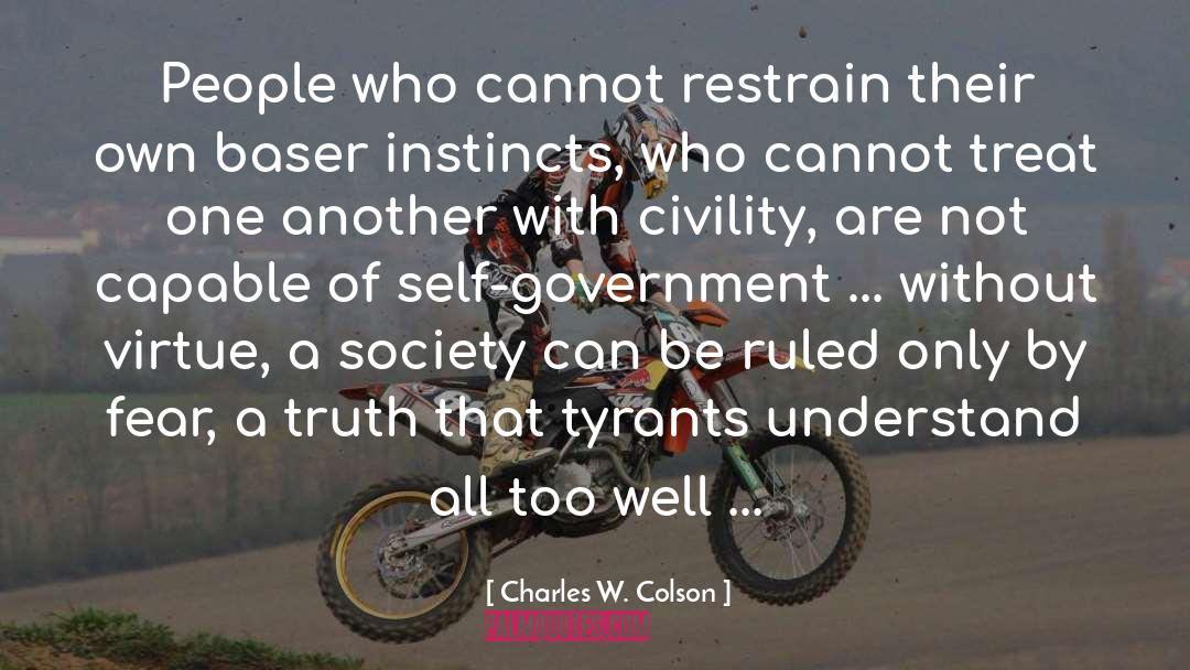 Restrain quotes by Charles W. Colson