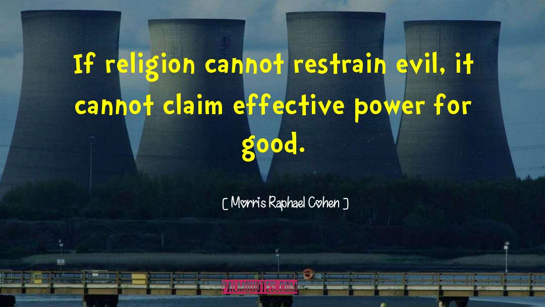 Restrain quotes by Morris Raphael Cohen