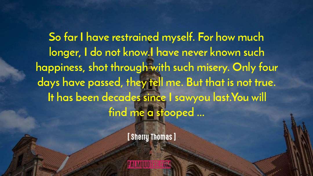 Restrained quotes by Sherry Thomas