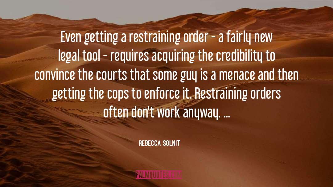 Restraining Order quotes by Rebecca Solnit
