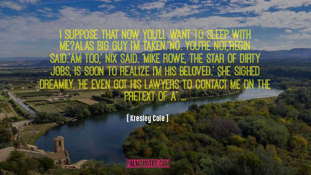 Restraining Order quotes by Kresley Cole