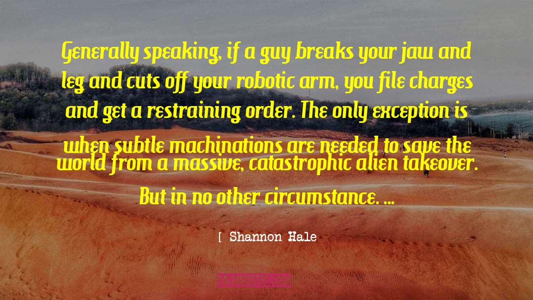 Restraining Order quotes by Shannon Hale