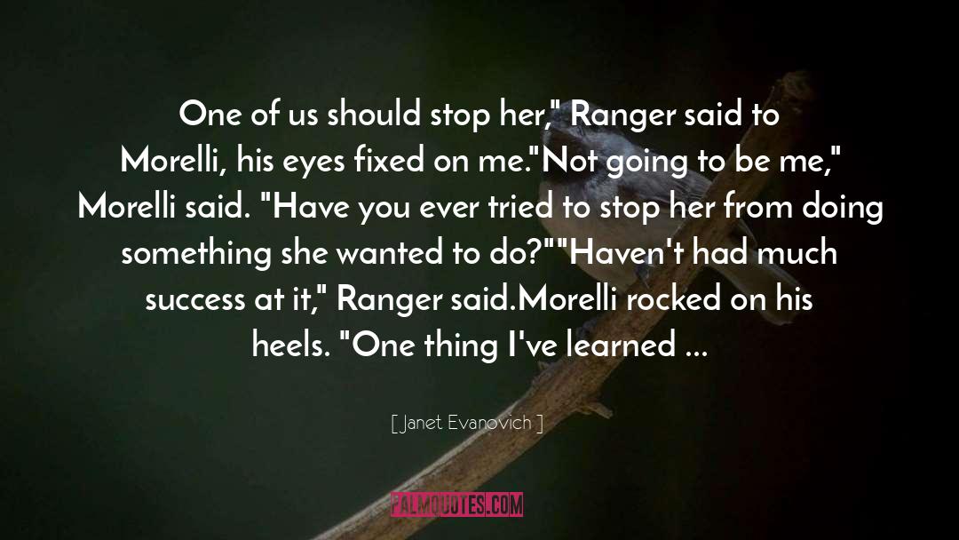 Restraining Orders quotes by Janet Evanovich