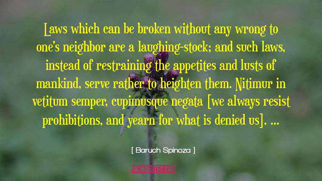 Restraining quotes by Baruch Spinoza