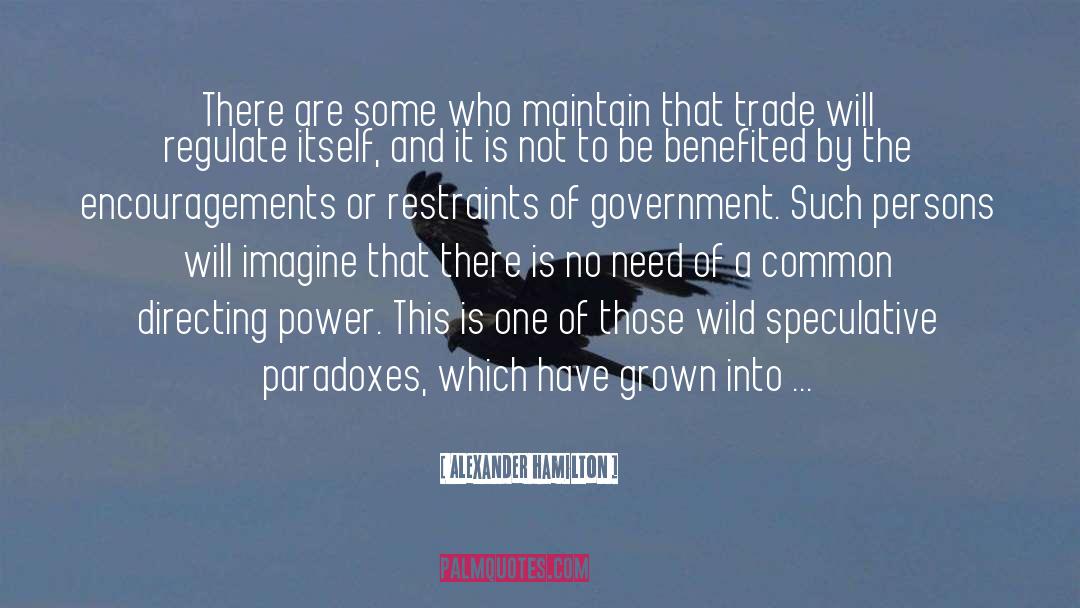 Restraints quotes by Alexander Hamilton