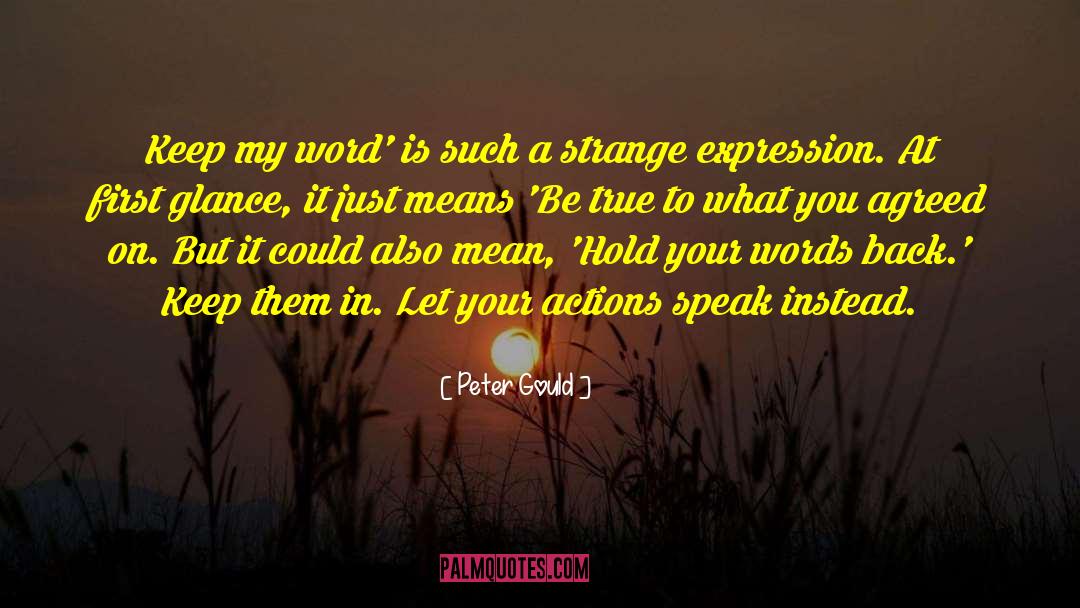 Restricted Expression quotes by Peter Gould