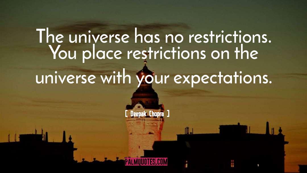 Restriction quotes by Deepak Chopra