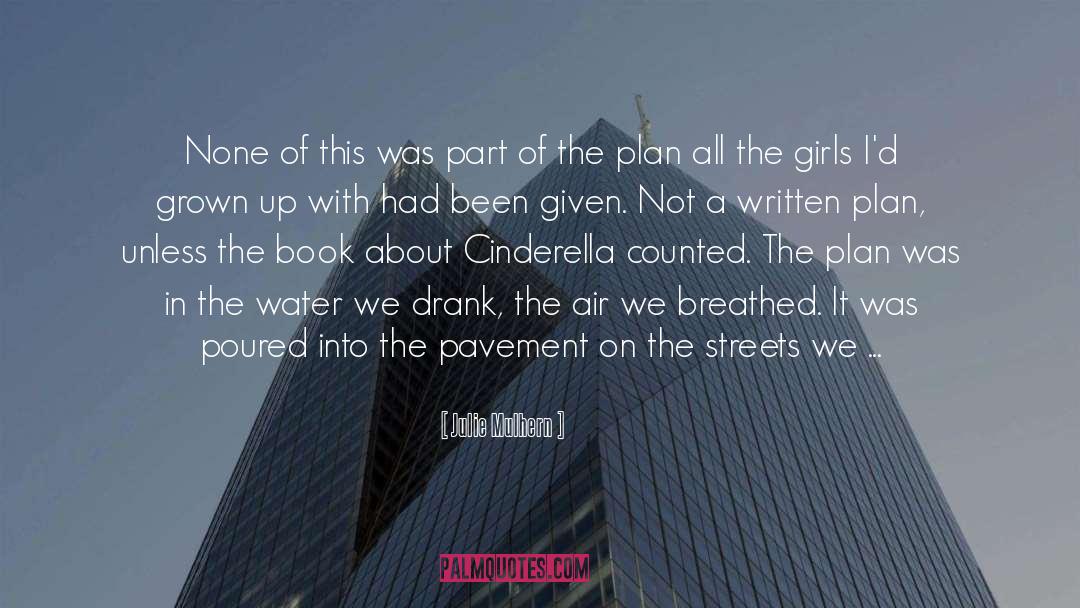 Restrictions On Girls quotes by Julie Mulhern