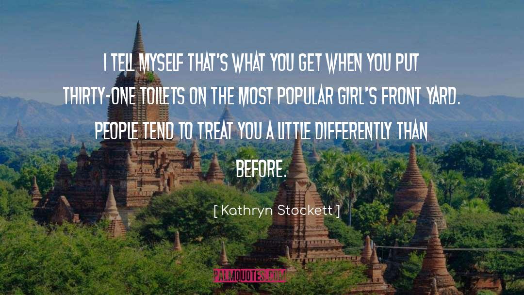 Restrictions On Girls quotes by Kathryn Stockett