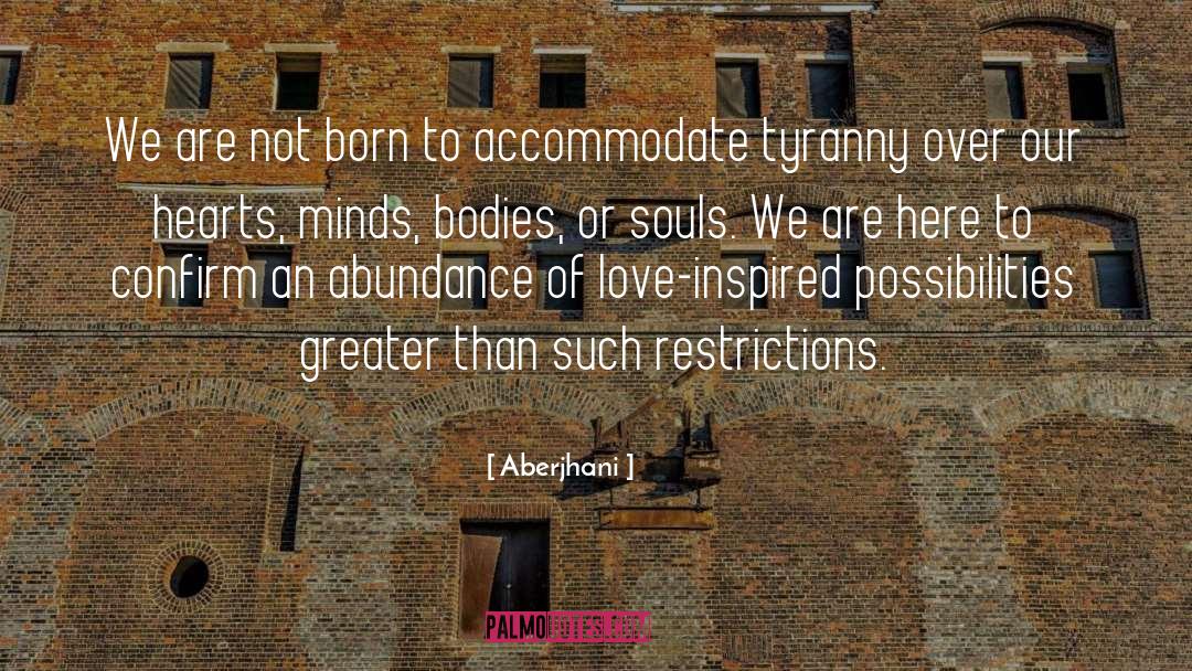 Restrictions quotes by Aberjhani