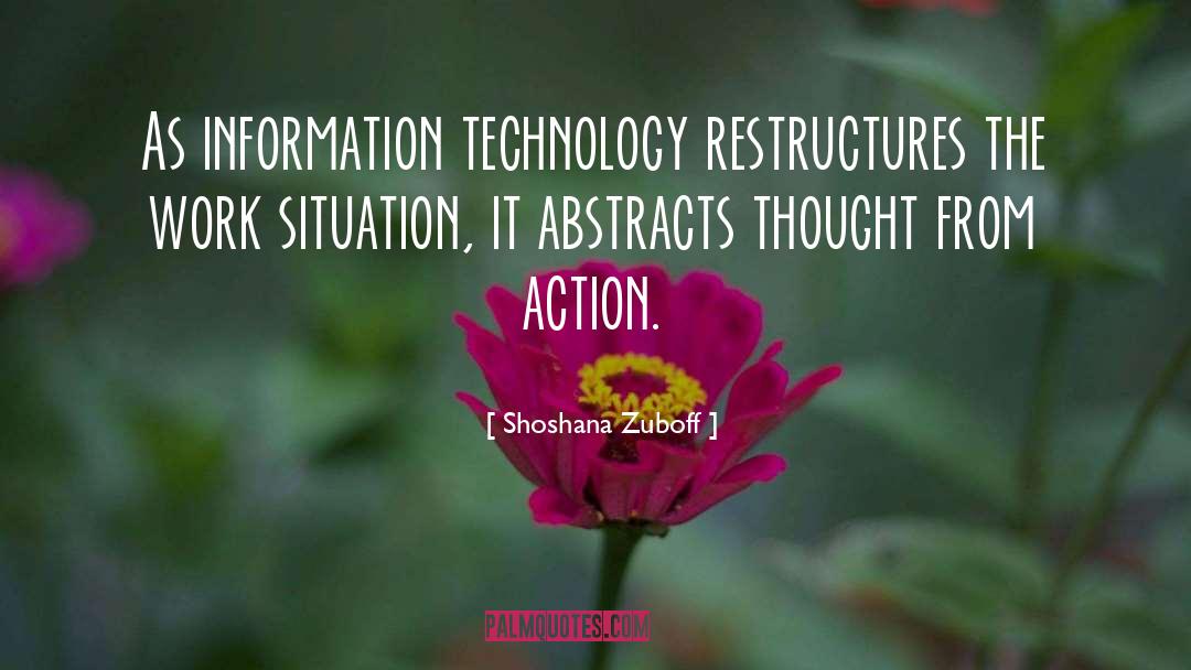 Restructure quotes by Shoshana Zuboff