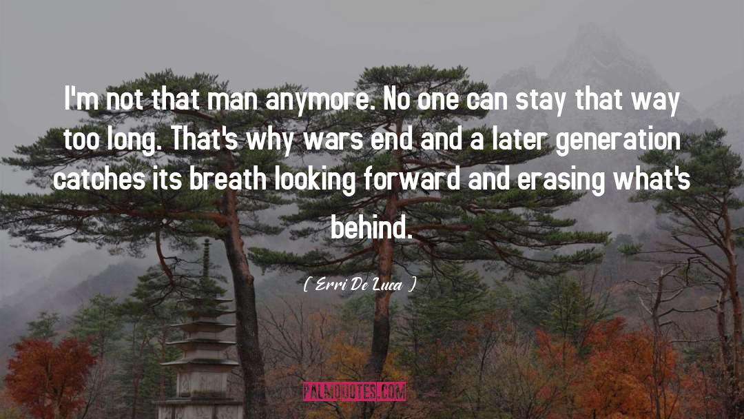 Results Of War quotes by Erri De Luca