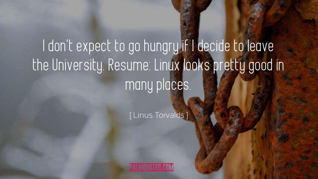 Resume quotes by Linus Torvalds