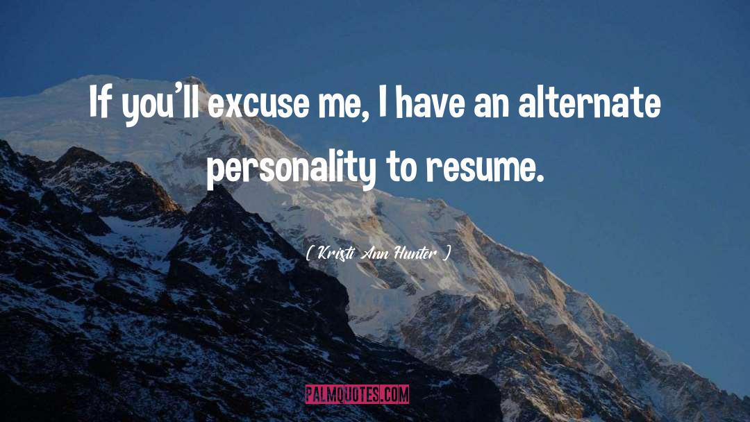 Resume quotes by Kristi Ann Hunter