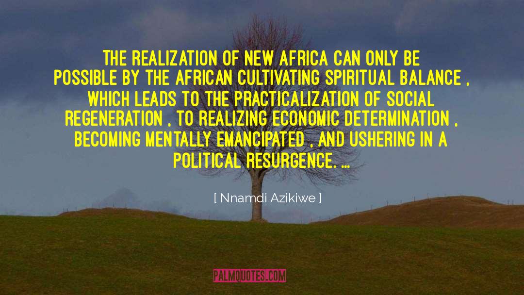 Resurgence quotes by Nnamdi Azikiwe