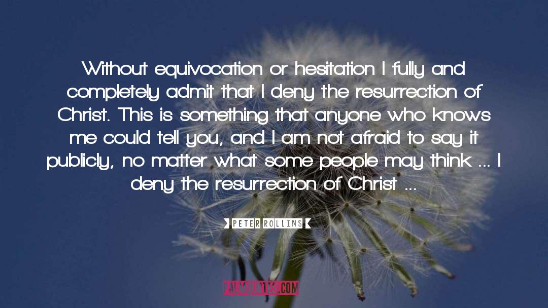 Resurrection Of Christ quotes by Peter Rollins