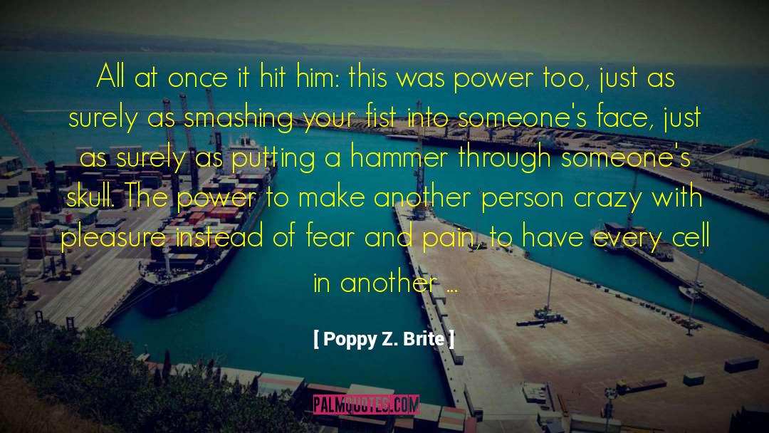 Resurrection Power quotes by Poppy Z. Brite