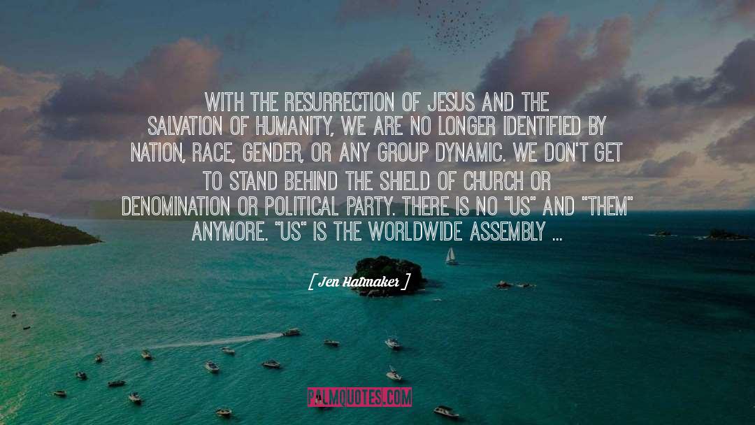 Resurrection quotes by Jen Hatmaker