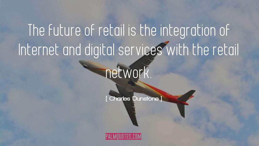 Retail quotes by Charles Dunstone