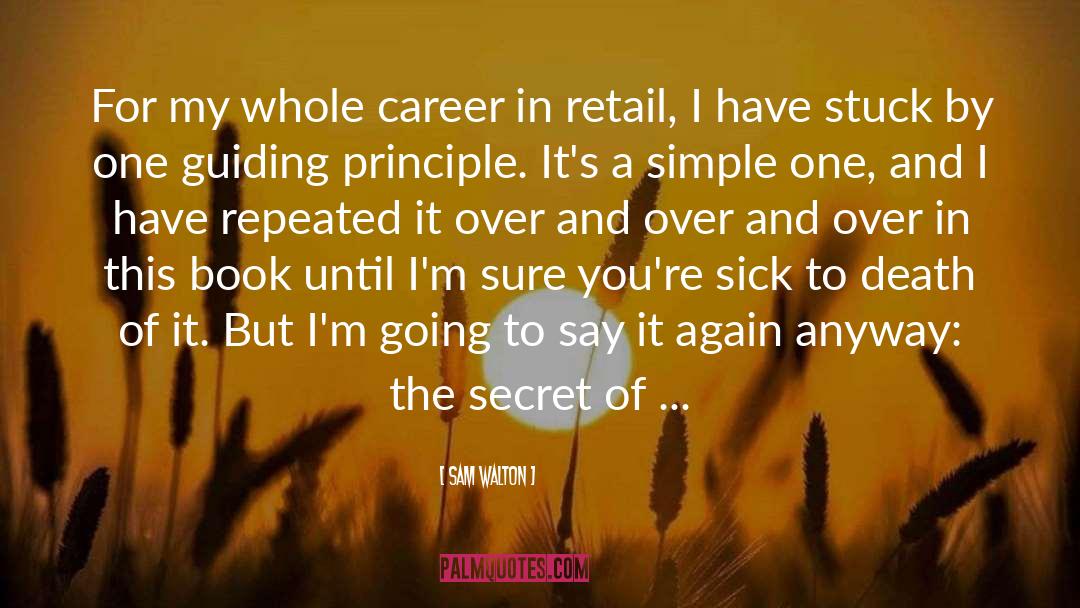 Retailing quotes by Sam Walton